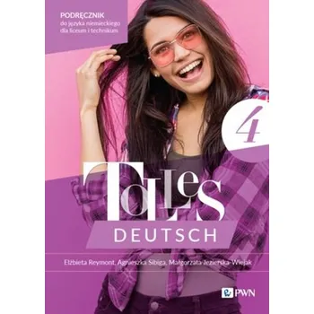 Německý jazyk Tolles Deutsch 4. Język niemiecki dla liceów i techników. Podręcznik