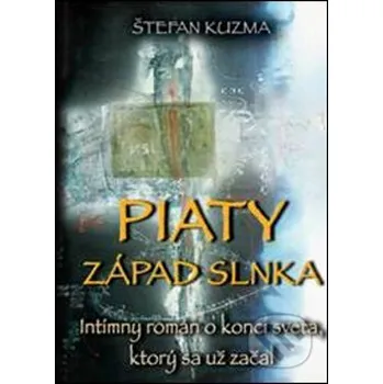 Piaty západ slnka - Štefan Kuzma Trio Publishing