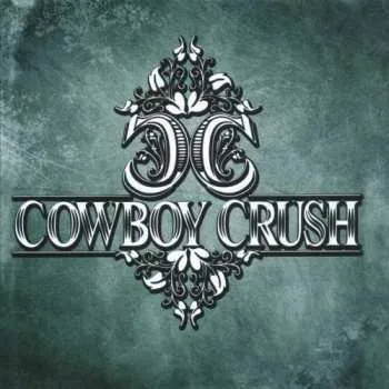 Zahraniční hudba CD Cowboy Crush: Cowboy Crush 2011