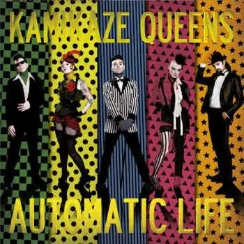 Zahraniční hudba LP Kamikaze Queens: Automatic Life 2012 Gatefold Sleeve Poster Vinyl
