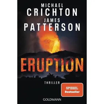 Eruption - Michael Crichton [DE] (2025, Brožovaná, Goldmann TB)