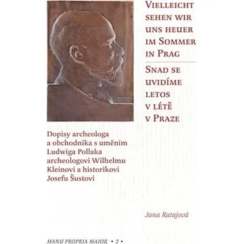 Snad se uvidíme letos v Praze / Vielleicht sehen wir uns heuer im Sommer in Prag