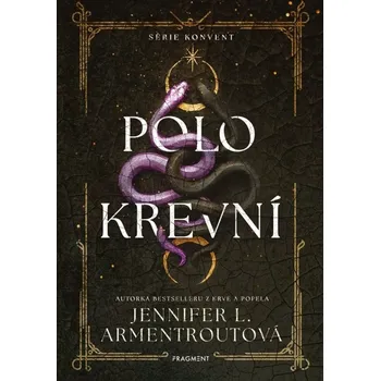 Polokrevní - Jennifer L. Armentroutová (2005, pevná)