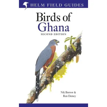Cestování Field Guide to the Birds of Ghana – BORROW NIK (EN)