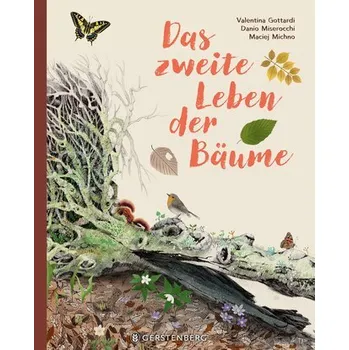 Příroda Das zweite Leben der Bäume - Michno, Maciej
