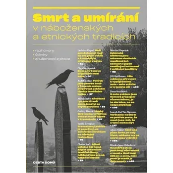 Smrt a umírání v náboženských a etnických tradicích