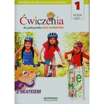 Edukacja wczesnoszkolna 1 Ćwiczenia Część 3