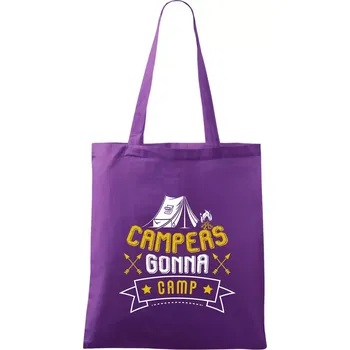 Campers gonna camp - Taška bavlněná - 42 x 38 cm ( Fialová )