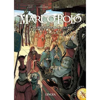 Marco Polo 2: Na dvoře velkého chána