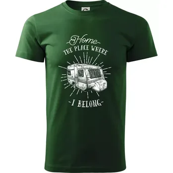 Home The Place Where I Belong - Triko extra velké (5-8XL) - 8XL ( Lahvově zelená )