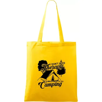 I don't need therapy camping - Taška bavlněná - 42 x 38 cm ( Žlutá )