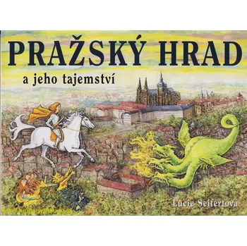 Bystrá hlava Pražský hrad a jeho tajemství - 978-80-239-0363-8
