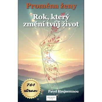 Kniha Proměna ženy - Pavel Hrejsemnou