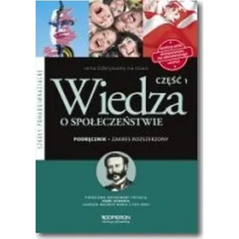 Odkrywamy na nowo. Liceum/Techn. Wiedza o społeczeństwie.Podręcznik. Zakres rozsz - Jan Maleska, Zbigniew Smutek, Beata Surmacz