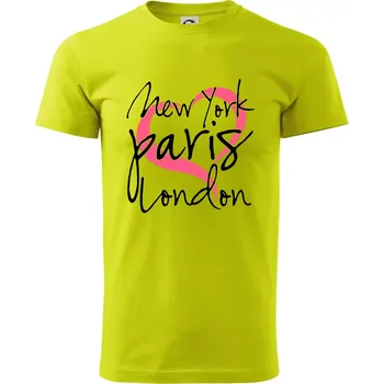 Pánské tričko I love NYC Paris London - Klasické pánské triko vyšší gramáže - 2XL ( Limetková )