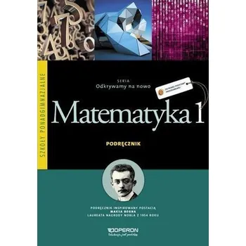 Přírodní věda Matematyka LO 1 Odkrywamy... podr ZP w.2013 OPERON - Anna Jatczak, Monika Ciołkosz, Paweł Ciołkosz