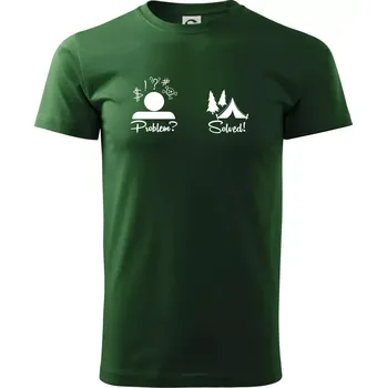 Problem? Solved! - Kempování - Triko extra velké (5-8XL) - 8XL ( Lahvově zelená )