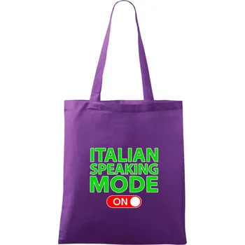 Italian speaking mode - ON - Taška bavlněná - 42 x 38 cm ( Fialová )