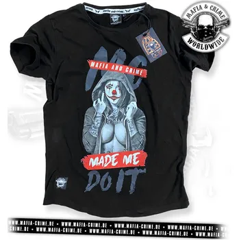 Pánské triko Mafia & Crime Made Me Do It black velikost: XL