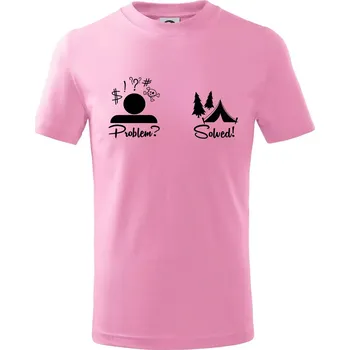 Chlapecké oblečení Problem? Solved! - Kempování - Tričko dětské bavlněné - 104-110cm / 3-4 roky ( Růžová )