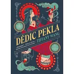 Dědic pekla - Tiffany Wang - e-kniha