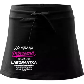 Dámská sukně Je těžké být princezna - laborantka - Sportovní sukně - two in one - M ( Černá )