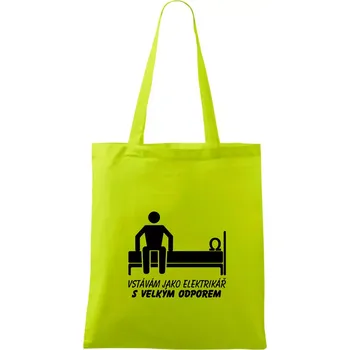 Vstávám jako elektrikář s velkým odporem - Taška bavlněná - 42 x 38 cm ( Limetková )