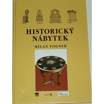 Literární cestopis Togner Milan - Historický nábytek