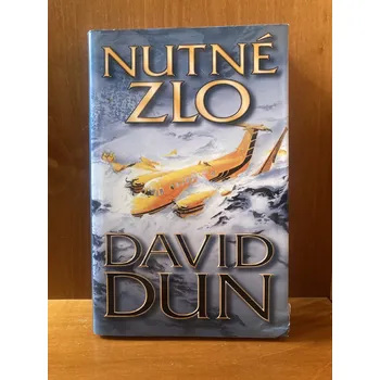 Nutné zlo – David Dun