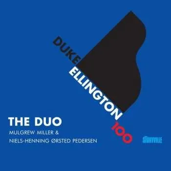 Zahraniční hudba CD Niels-Henning Ørsted Pedersen: The Duo (Duke Ellington 100) 2020