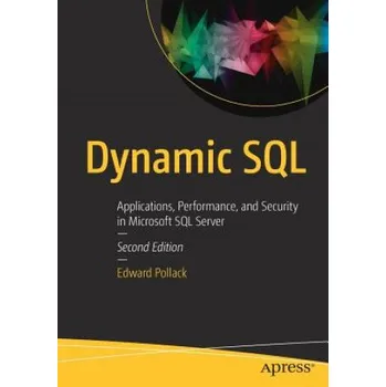 Technika Dynamic SQL – Ed Pollack (EN)