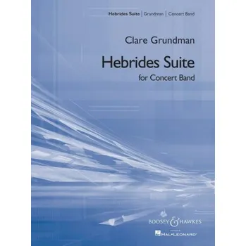 Clare Grundman: Hebrides Suite (noty pro koncertní orchestr, party, partitura)