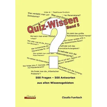 Quiz-Wissen - Band 5 - Fuerbach, Claudia