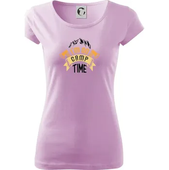 Dámské tričko I'm on camp time - Dámské triko Pure - XS ( Orchid )
