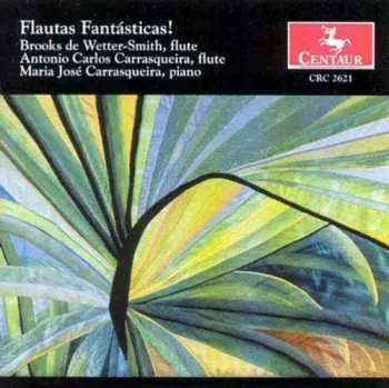 Zahraniční hudba CD Brooks De Wetter-Smith: Flautas Fantásticas! 2005