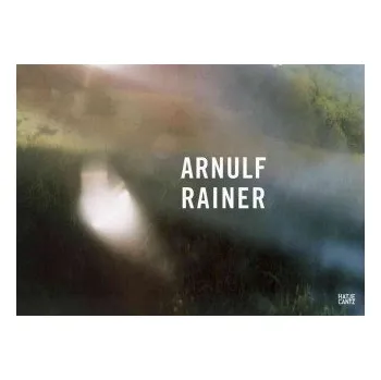 Umění Arnulf Rainer New Photographs /anglais/allemand – RAINER ARNULF