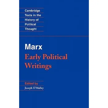 Populárně naučná literatura pro dospělé Marx: Early Political Writings – Karl MarxJoseph J. O`MalleyRichard A. Davis (EN)