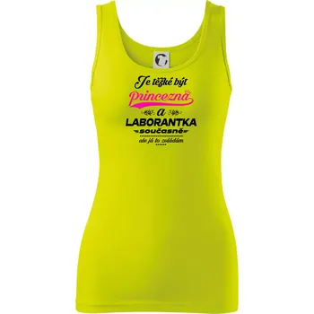Je těžké být princezna - laborantka - Dámské tílko - L ( Limetková )