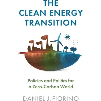 Učebnice Clean Energy Transition - Fiorino, Daniel J.