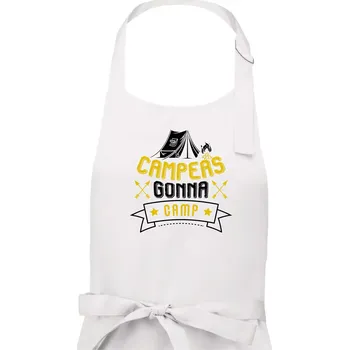 Kuchyňská zástěra Campers gonna camp - Dámská zástěra na vaření - Univerzální velikost ( Bílá )