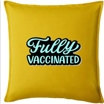 Polštář Fully vaccinated - Polštář 50x50 - 50x50 - Pouze potah ( Žlutá )