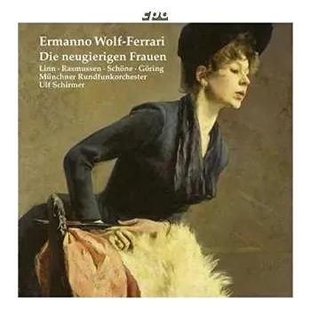 Zahraniční hudba 2CD Münchner Rundfunkorchester: Die Neugierigen Frauen 2015
