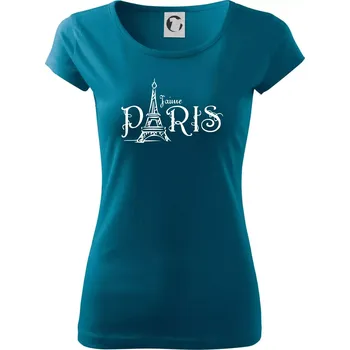 Dámské tričko Paris nápis Eiffelovka rovný - Dámské triko Pure - L ( Petrolejová )