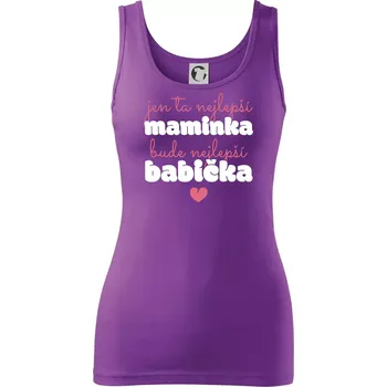 Dámské tričko Jen ta nejlepší maminka bude nejlepší babička - Dámské tílko - XL ( Fialová )