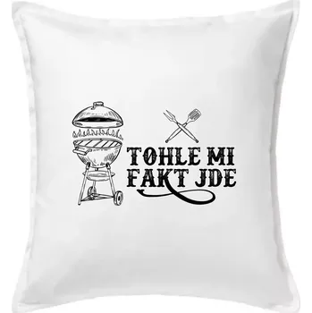 Polštář Grilování tohle mi fakt jde - Polštář 50x50 - 50x50 - Pouze potah ( Bílá )