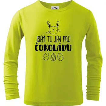 Dětská móda Jsem tu jen pro čokoládu - Triko dětské Long Sleeve - 158 cm/12 let ( Limetková )