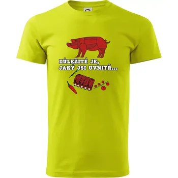 Pánské tričko Důležité je, jaký jsi uvnitř - Klasické pánské triko vyšší gramáže - 2XL ( Limetková )