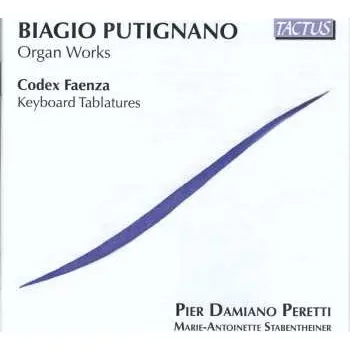 Zahraniční hudba CD Faenza Codex: Organ Works / Keyboard Tablatures 2019