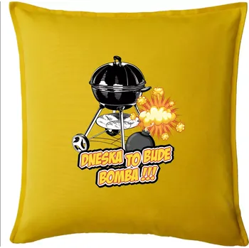 Polštář Dneska to bude bomba - Polštář 50x50 - 50x50 - Pouze potah ( Žlutá )
