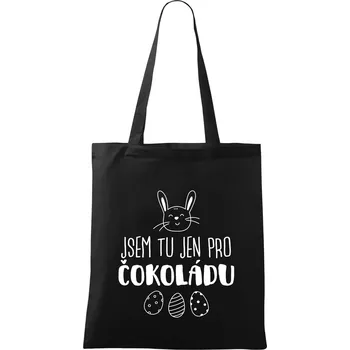 Jsem tu jen pro čokoládu - Taška bavlněná - 42 x 38 cm ( Černá )